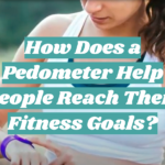 How Does a Pedometer Help People Reach Their Fitness Goals?
