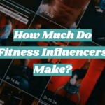 How Much Do Fitness Influencers Make?
