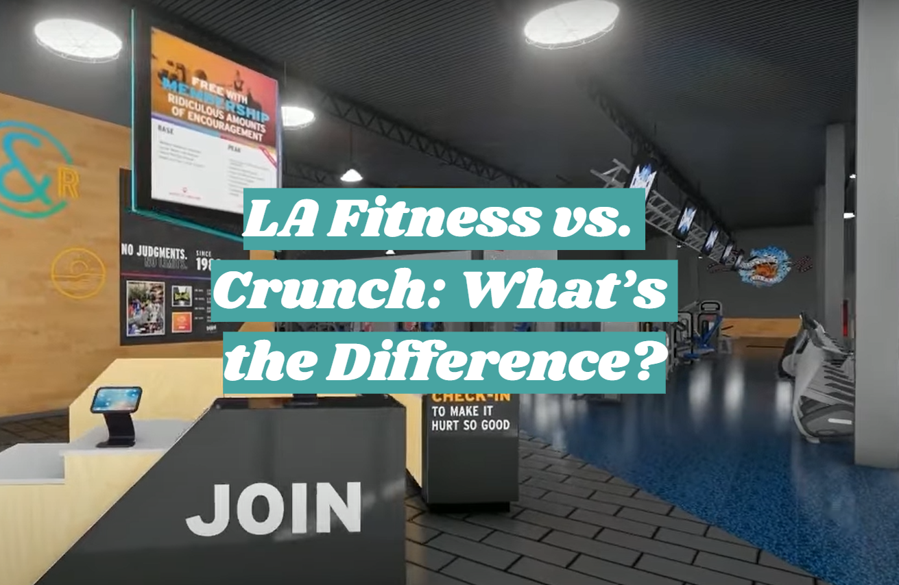 LA Fitness vs. Crunch: What’s the Difference?