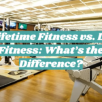 Lifetime Fitness vs. LA Fitness: What’s the Difference?
