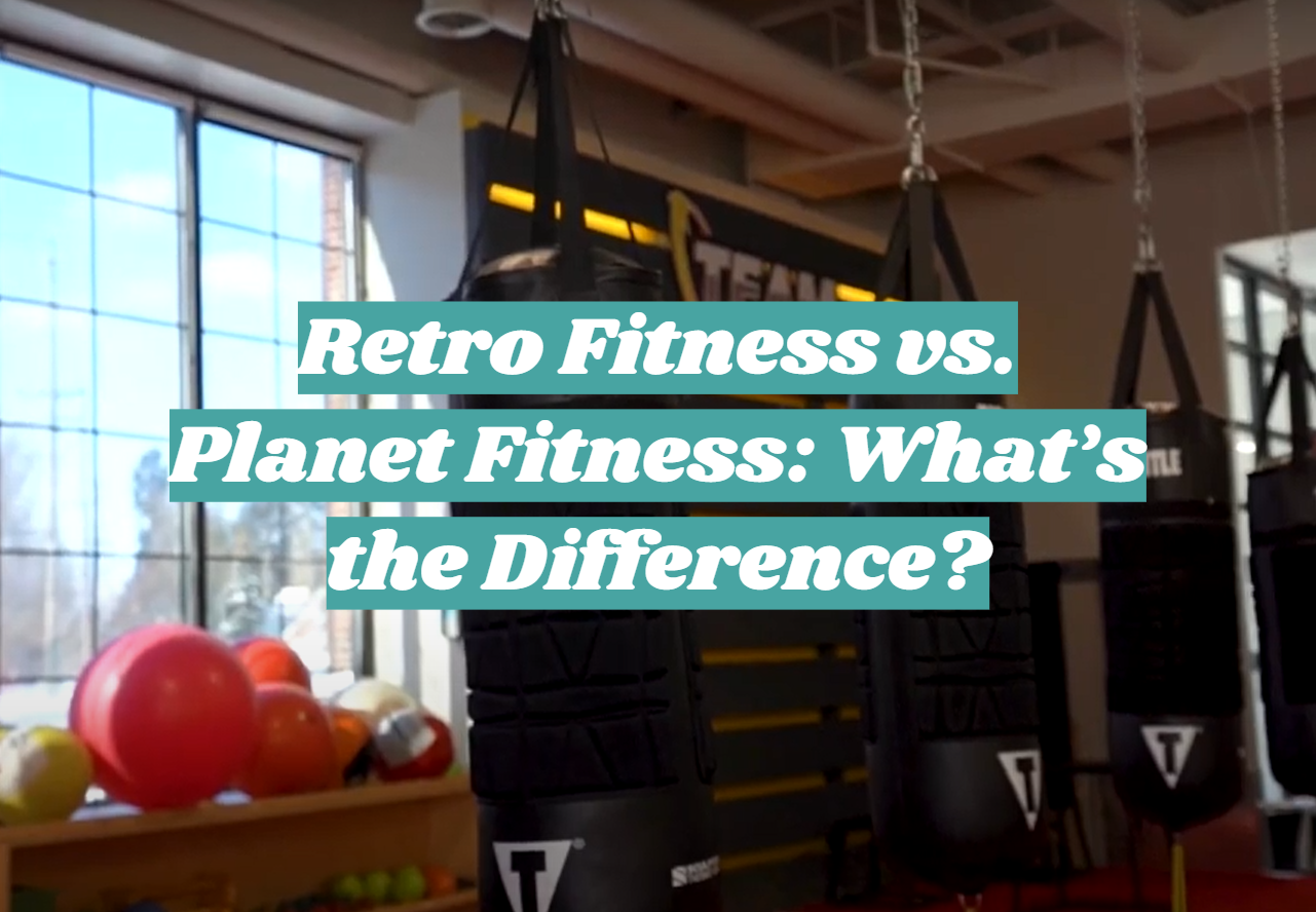 Retro Fitness vs. Planet Fitness: What’s the Difference?