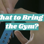 What to Bring to the Gym?