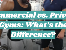 Commercial vs. Private Gyms: What’s the Difference?