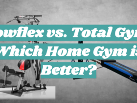 Bowflex vs. Total Gym: Which Home Gym is Better?