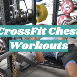CrossFit Chest Workouts