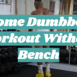 Home Dumbbell Workout Without Bench